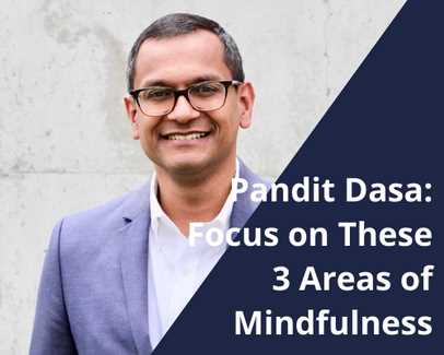Pandit Dasa: Focus on These 3 Areas of Mindfulness To Reduce Holiday Stress and Anxiety This Season