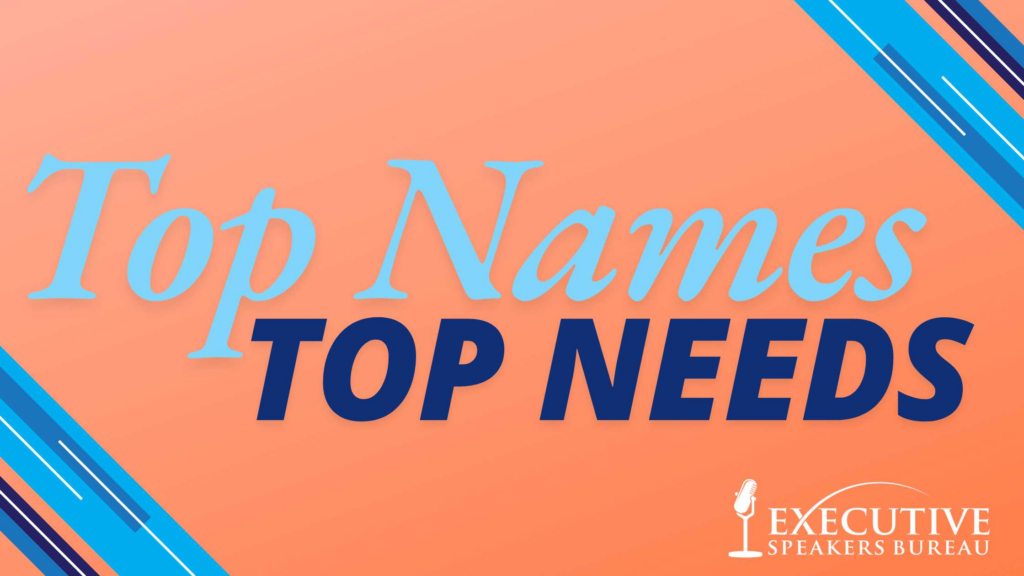 Top Names for Top Needs: Keynote Speakers Leading the Way in AI, Change Leadership, Future of Work, and Corporate Culture